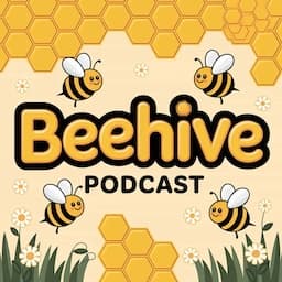 Beehive podcast cover